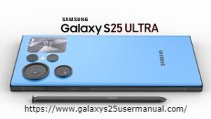 Galaxy S25 Ultra Manual and User Guide
